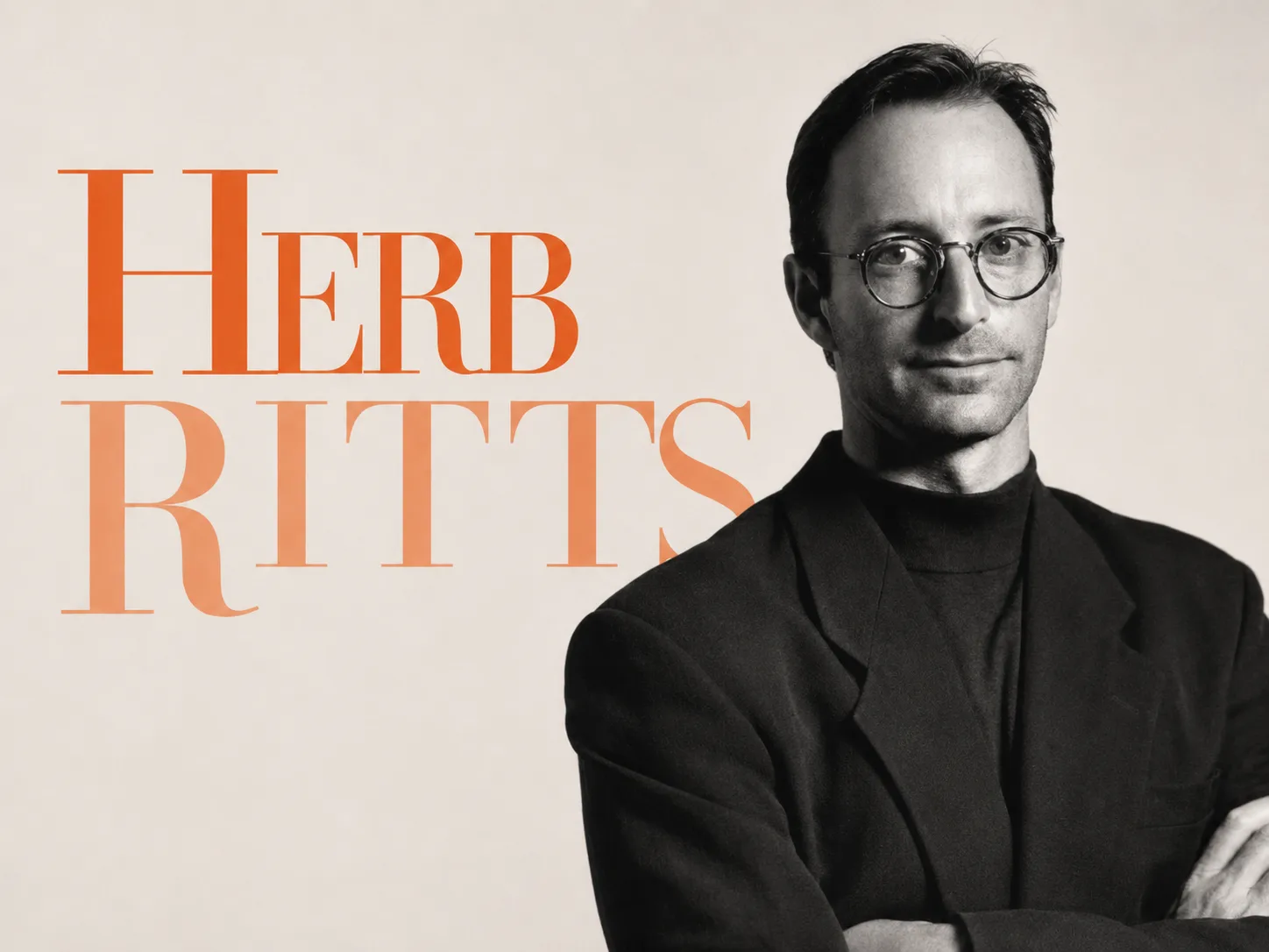 Retrato de Herb Ritts junto a su nombre compuesto en tipografía naranja