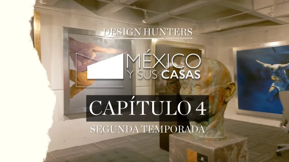 Miniatura del video: México y sus casas SEGUNDA TEMPORADA • CAPÍTULO 4: RESIDENCIA CON ARTE